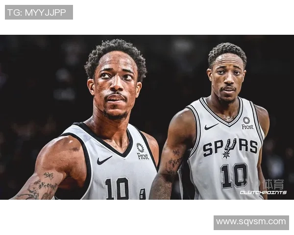 马刺队前锋德罗赞领衔球队，能否进入季后赛？